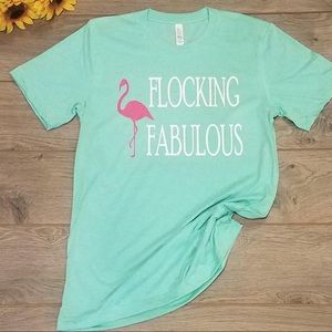 Flocking Fabulous t-shirt! New In!